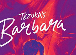 TEZUKA’S BARBARA (2019)