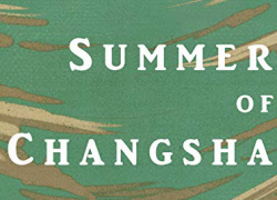 SUMMER OF CHANGSHA (2019)