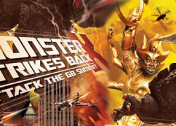 THE MONSTER X STRIKES BACK: Attack the G8 Summit (2008)