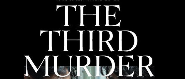 THE THIRD MURDER (2017)