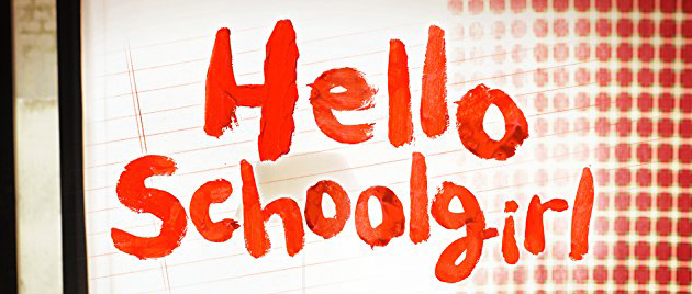 HELLO SCHOOLGIRL (2008)