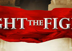 FIGHT THE FIGHT (2011)