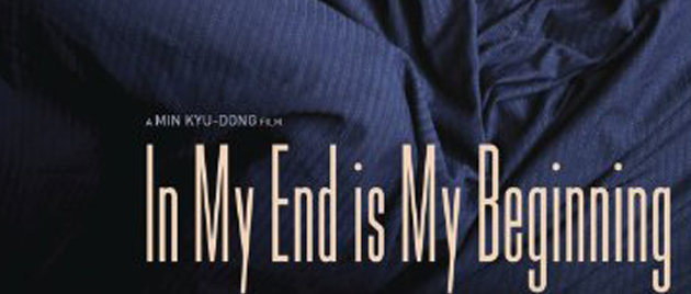 IN MY END IS MY BEGINNING (2009)