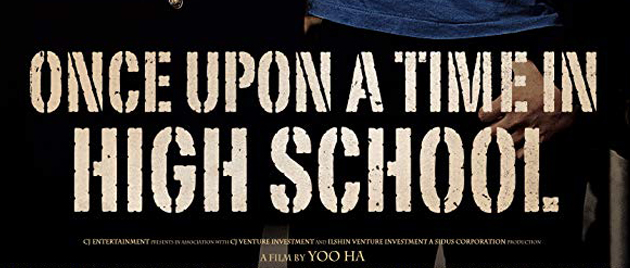 ONCE UP ON A TIME IN HIGH SCHOOL (2004)