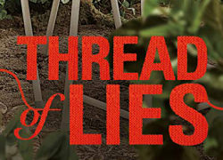 THREAD OF LIES (2014)