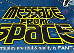 MESSAGE FROM SPACE (1978)