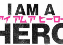 I AM A HERO (2015)