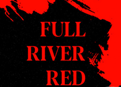 FULL RIVER RED (2023)