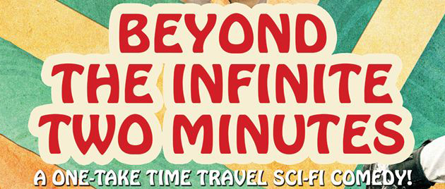 BEYOND THE INFINITE TWO MINUTES (2020)
