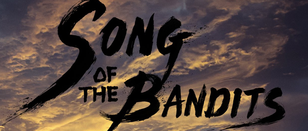 SONG OF THE BANDITS (2023)